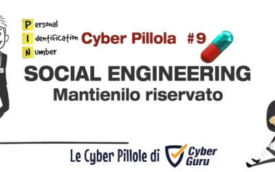 Cyber Pillola – #9 Social Engineering – PIN