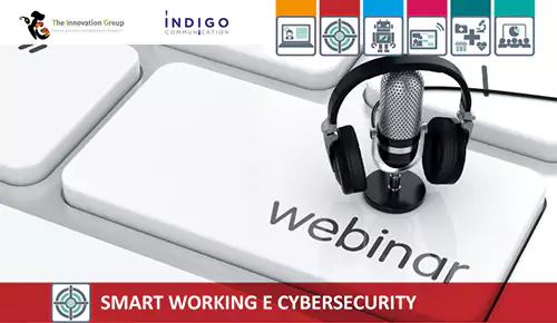 SMART WORKING E CYBERSECURITY: 6 maggio Webinar online