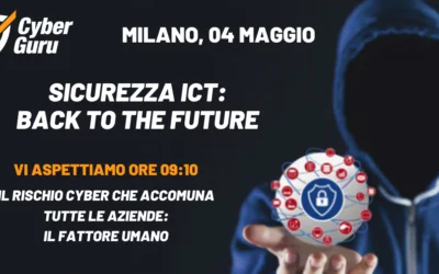 Cyber Guru partecipa a Sicurezza ICT: Back to the Future