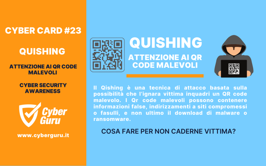 Cyber Card #23 – Qishing attenzione ai QR code malevoli