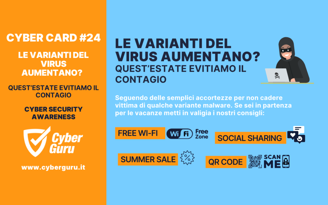 Cyber Card #24 – Questa estate evitiamo il contagio