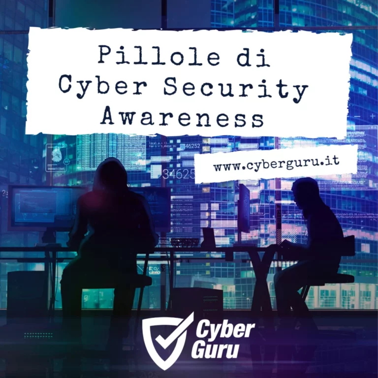 Cyber Guru: Pillole di Cyber Security Awareness