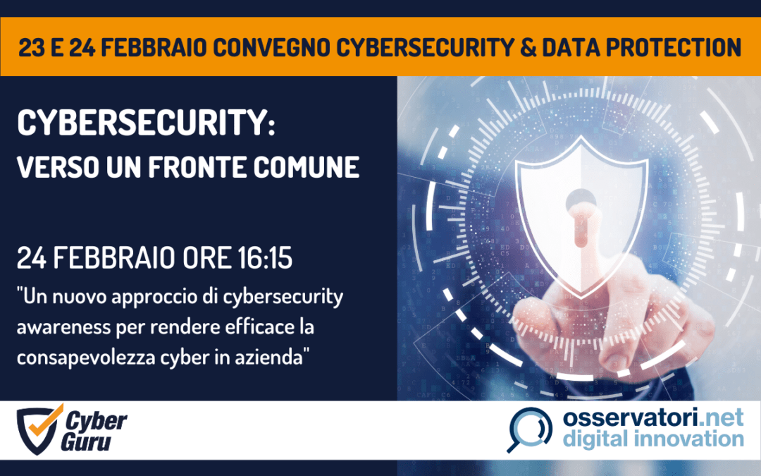 Cyber Guru partecipa al Convegno Cybersecurity & Data Protection 2023