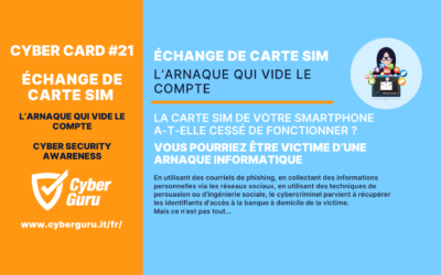 Carte virtuelle #21 – Le swap de SIM ou l’escroquerie qui vide votre compte bancaire