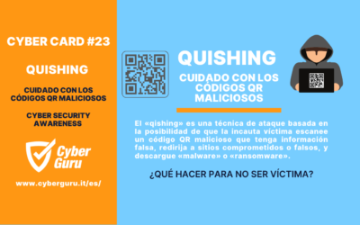 Cibertarjeta n.º 23: «Qishing», cuidado con los códigos QR maliciosos