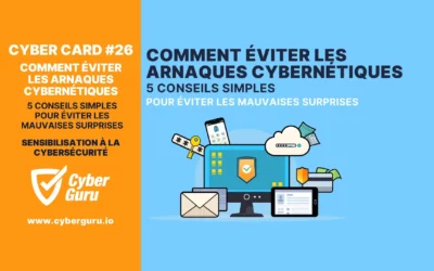 Cyber Carte # 26 – Comment éviter les escroqueries cybernétiques